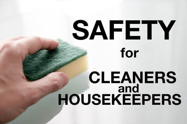 SAFETY for Cleaners and Housekeepers staff